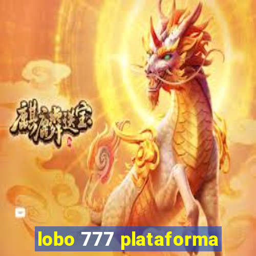 lobo 777 plataforma